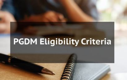 PGDM Eligibility Criteria in Top B-Schools