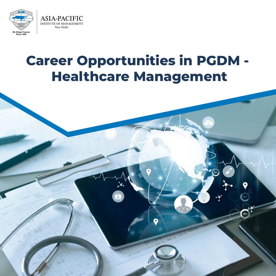 Career Opportunities in PGDM - Healthcare Management