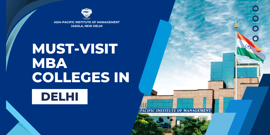 Must-Visit MBA Colleges in Delhi