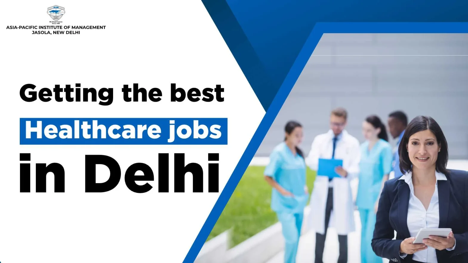 Getting the Best Healthcare Jobs in Delhi: A Guide to a Rewarding Career