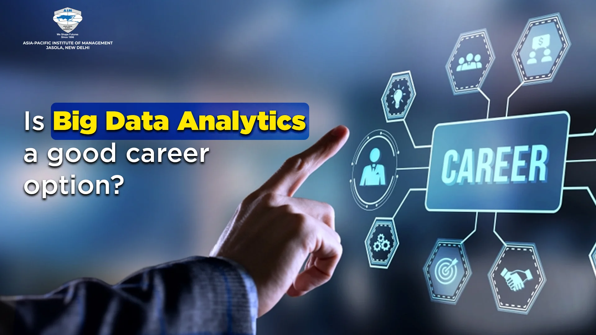 Is Big Data Analytics a Good Career Option? - Asia Pacific