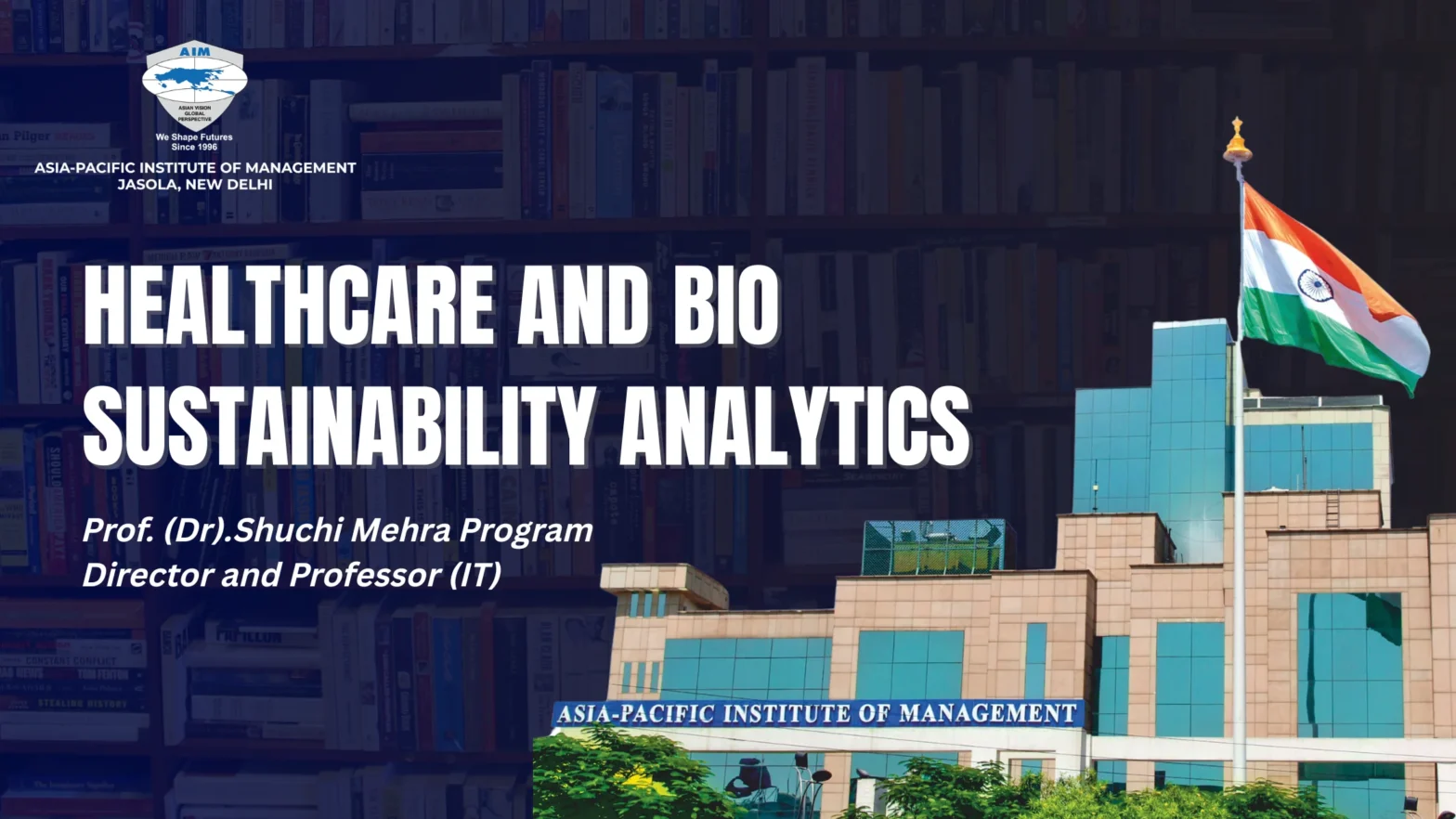 Healthcare and Bio-Sustainability Analytics
