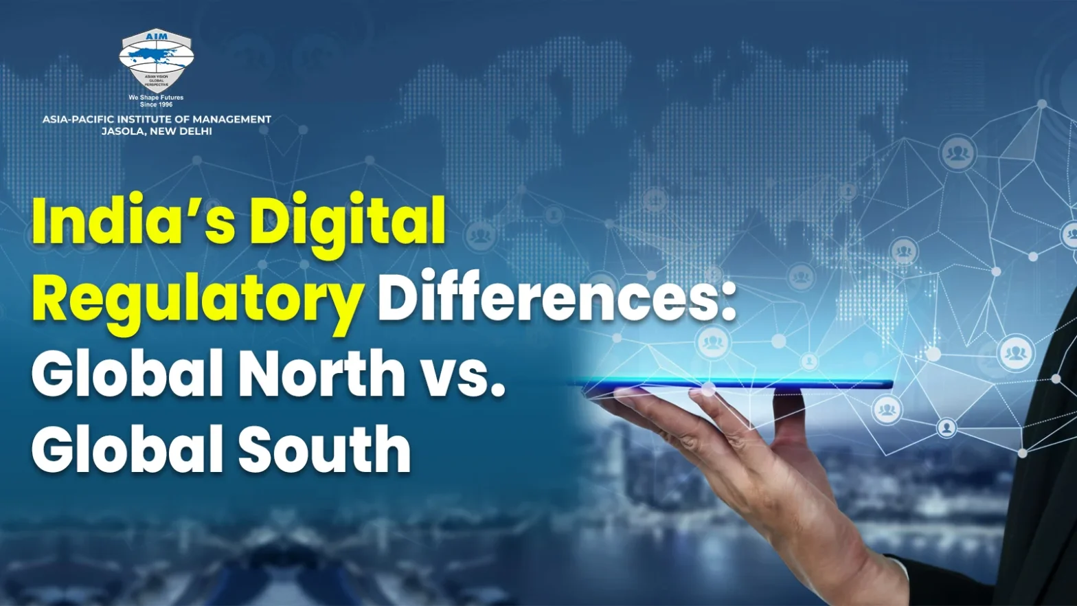 India’s Digital Regulatory Differences: Global North vs. Global South
