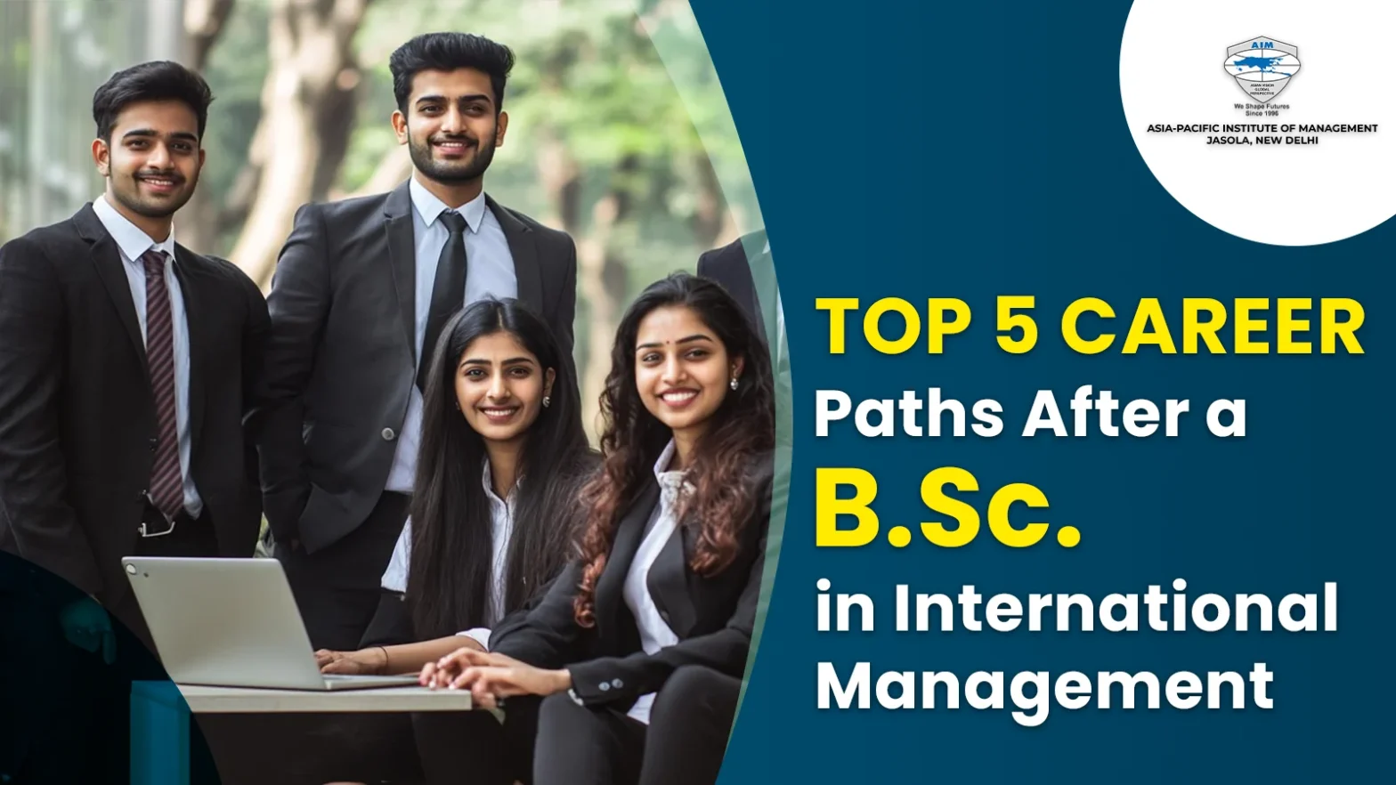 Top 5 Career Paths After a B.Sc. in International Management