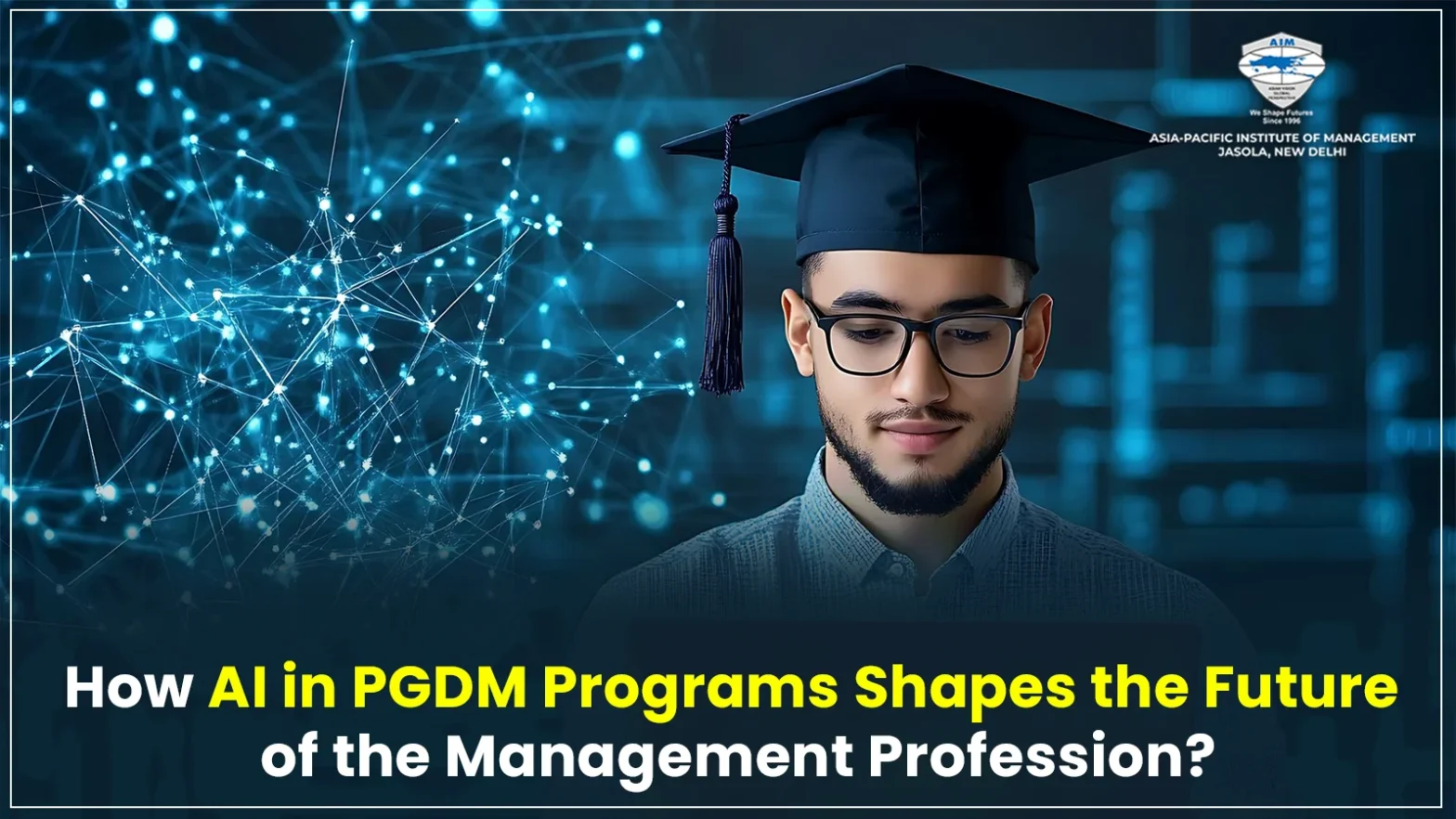 How AI in PGDM Programs Shapes the Future of the Management Profession?