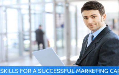 Top skills for a successful marketing career