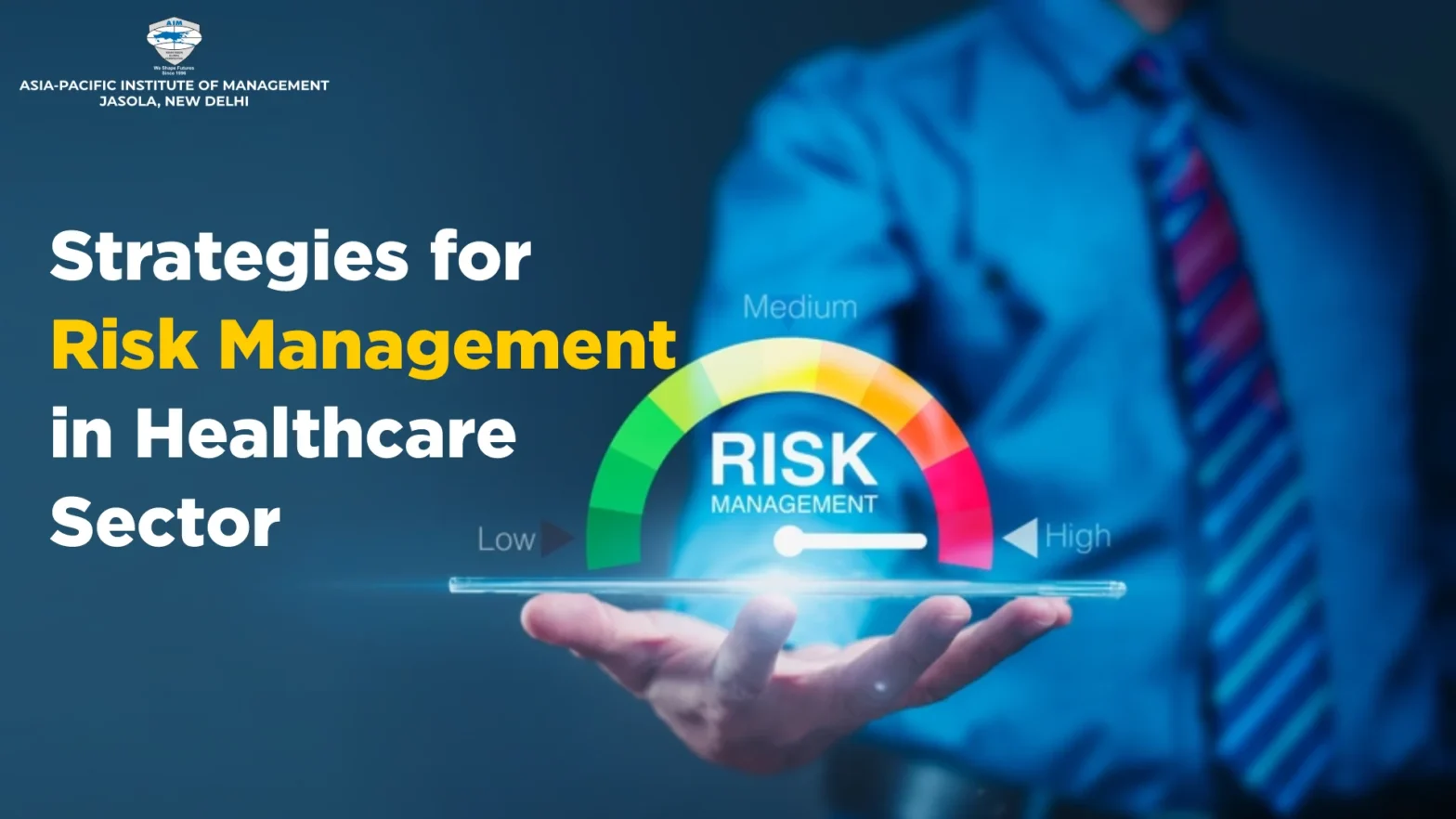 Strategies for Risk Management in the Healthcare Sector