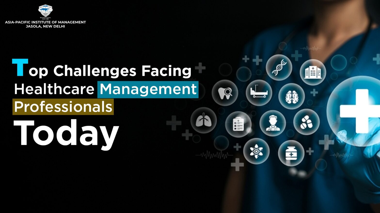 Top Challenges Facing Healthcare Management Professionals Today