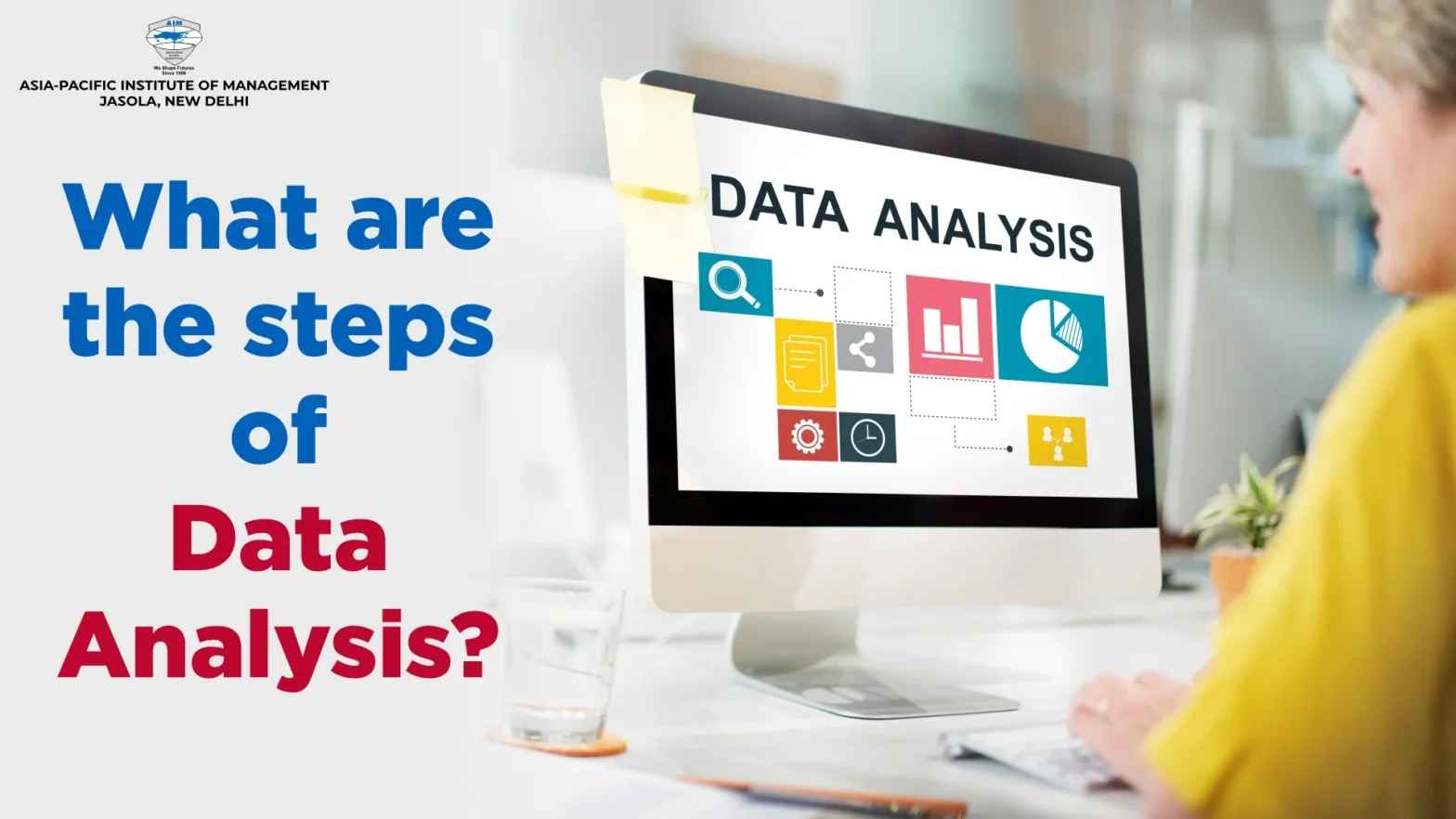 What Are the Steps of Data Analysis?