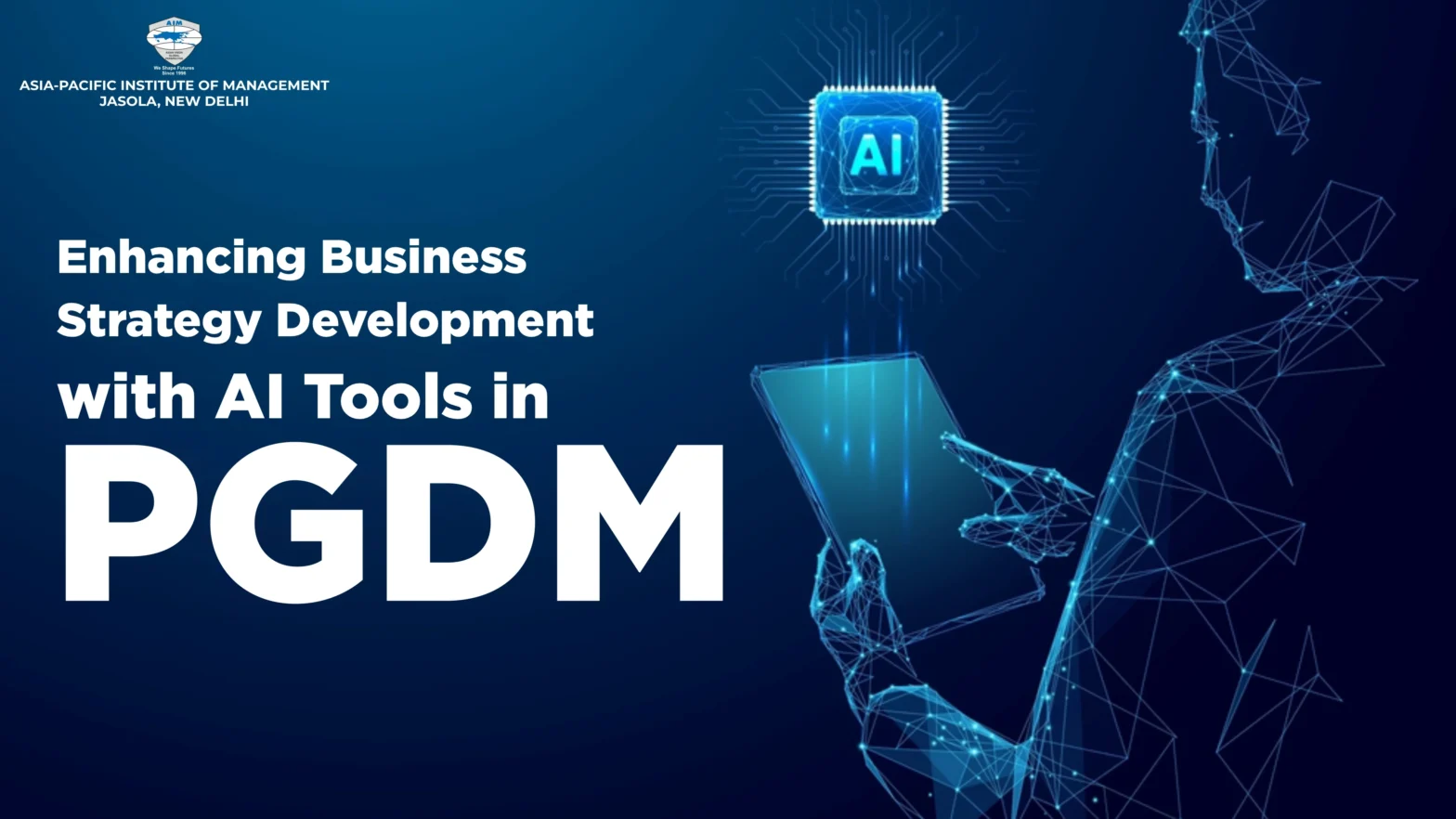Enhancing Business Strategy Development with AI Tools in PGDM