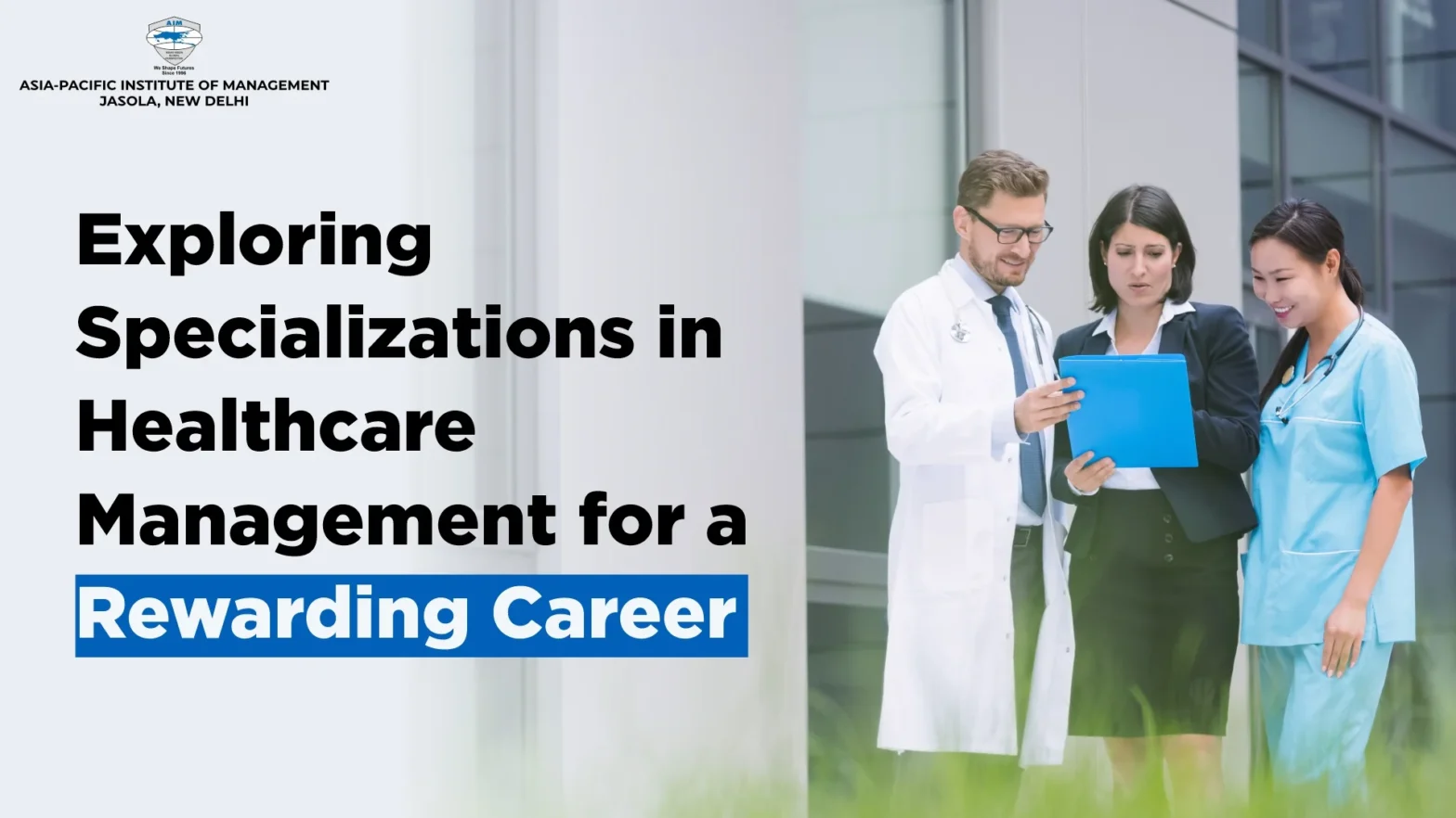 Exploring Specializations in Healthcare Management for a Rewarding Career