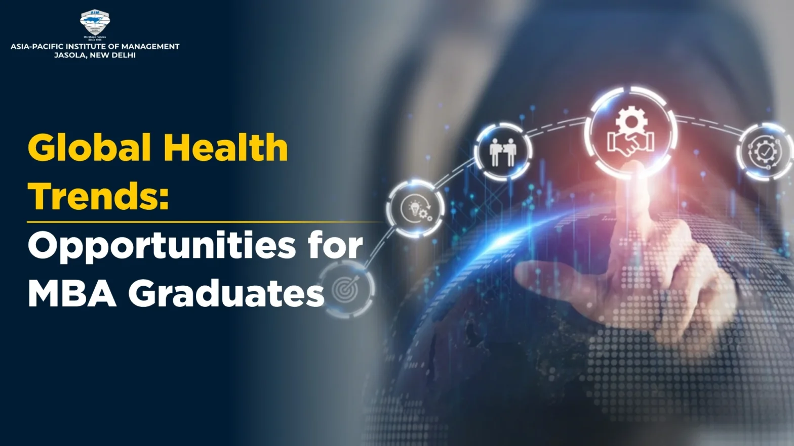 Global Health Trends: Opportunities for MBA Graduates
