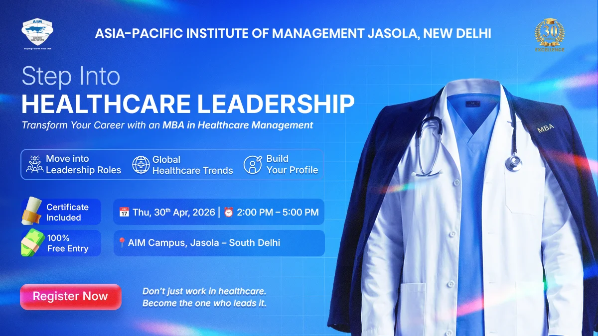 Free MBA in Healthcare Management Session – AIM New Delhi (30 April 2026)