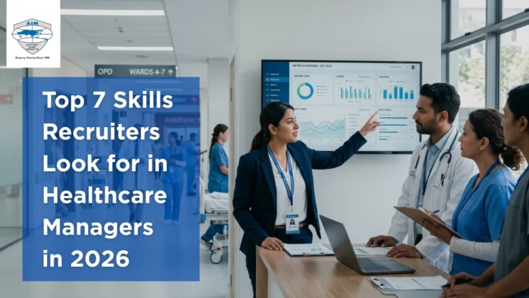 Top 7 Skills Recruiters Look for in Healthcare Managers in 2026