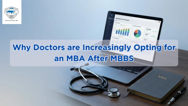 Why Doctors Are Increasingly Opting for an MBA After MBBS
