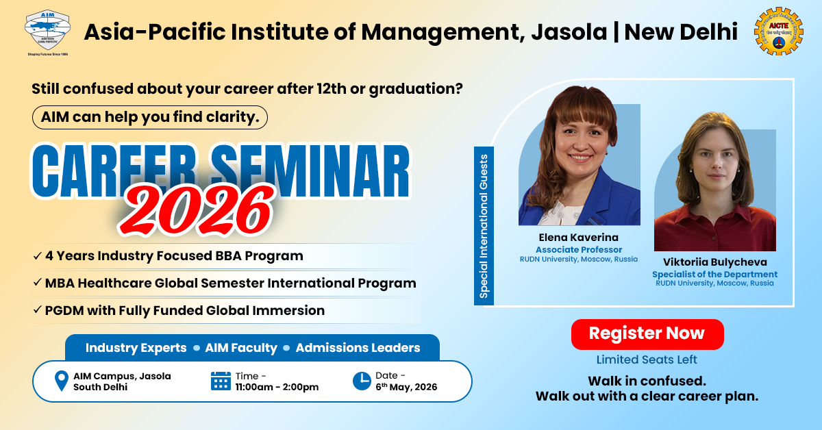 Career Seminar with International Experts – AIM Delhi (6 May 2026)