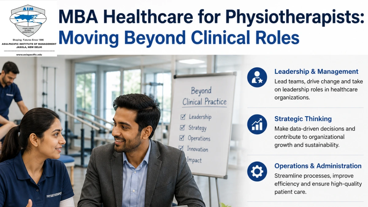 MBA Healthcare for Physiotherapists: Moving Beyond Clinical Roles