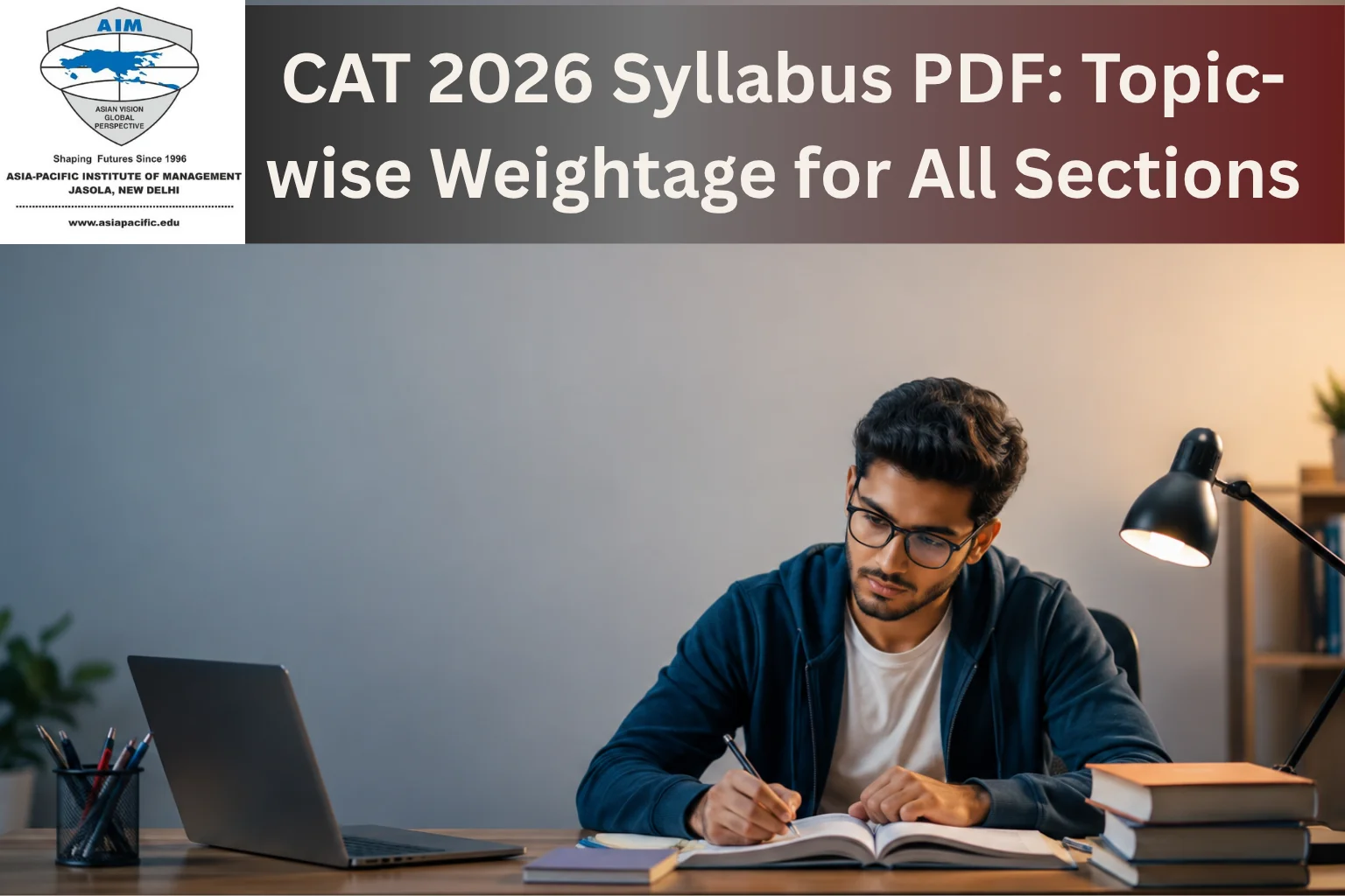 CAT 2026 Syllabus PDF: Topic-wise Weightage for All Sections