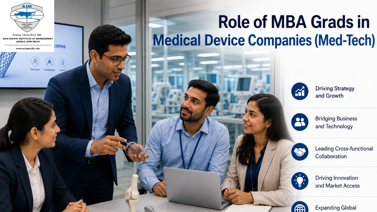 Role of MBA Grads in Medical Device Companies (Med-Tech)
