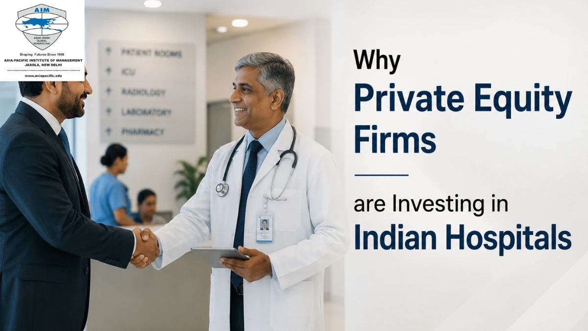 Why Private Equity Firms are Investing in Indian Hospitals