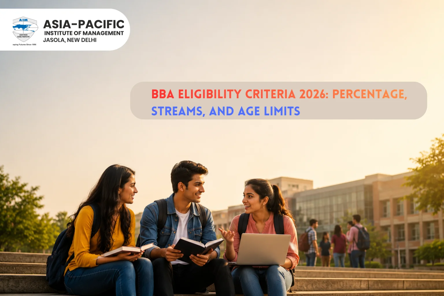BBA Eligibility Criteria 2026: Percentage & Age Limit