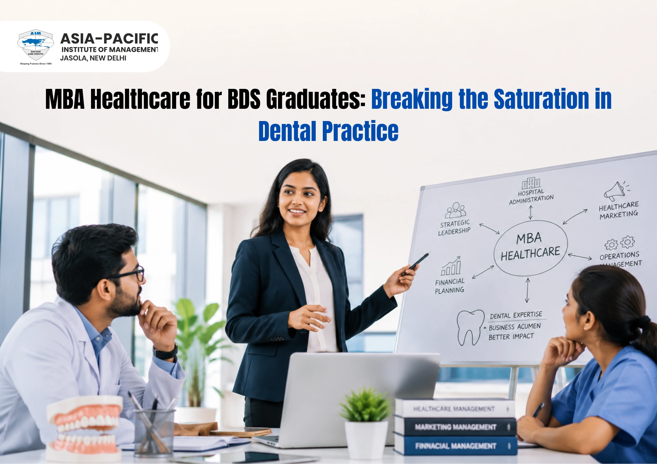 Career After BDS Without NEET MDS: MBA Healthcare Guide
