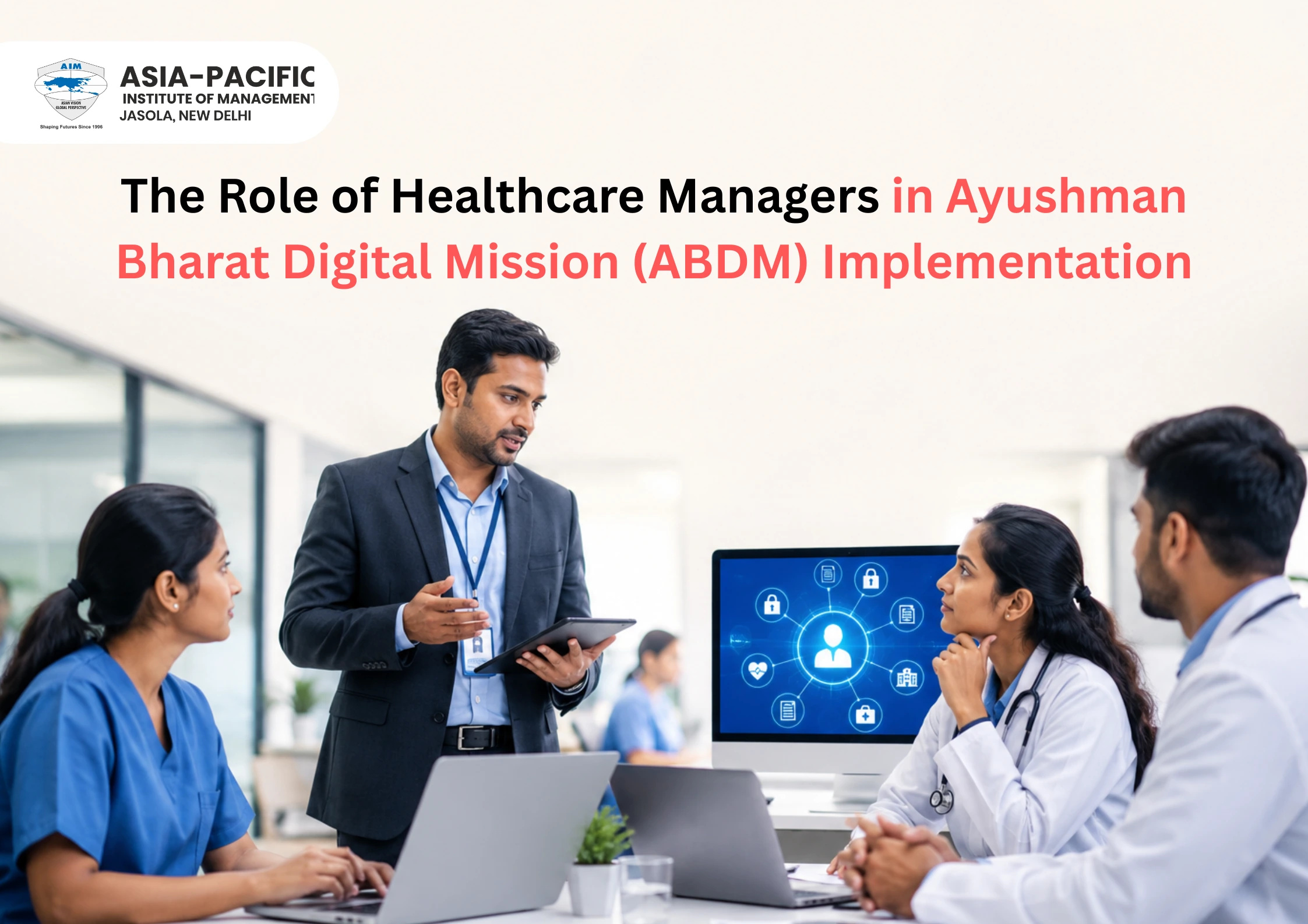 Ayushman Bharat Digital Mission Jobs: Healthcare Manager Roles