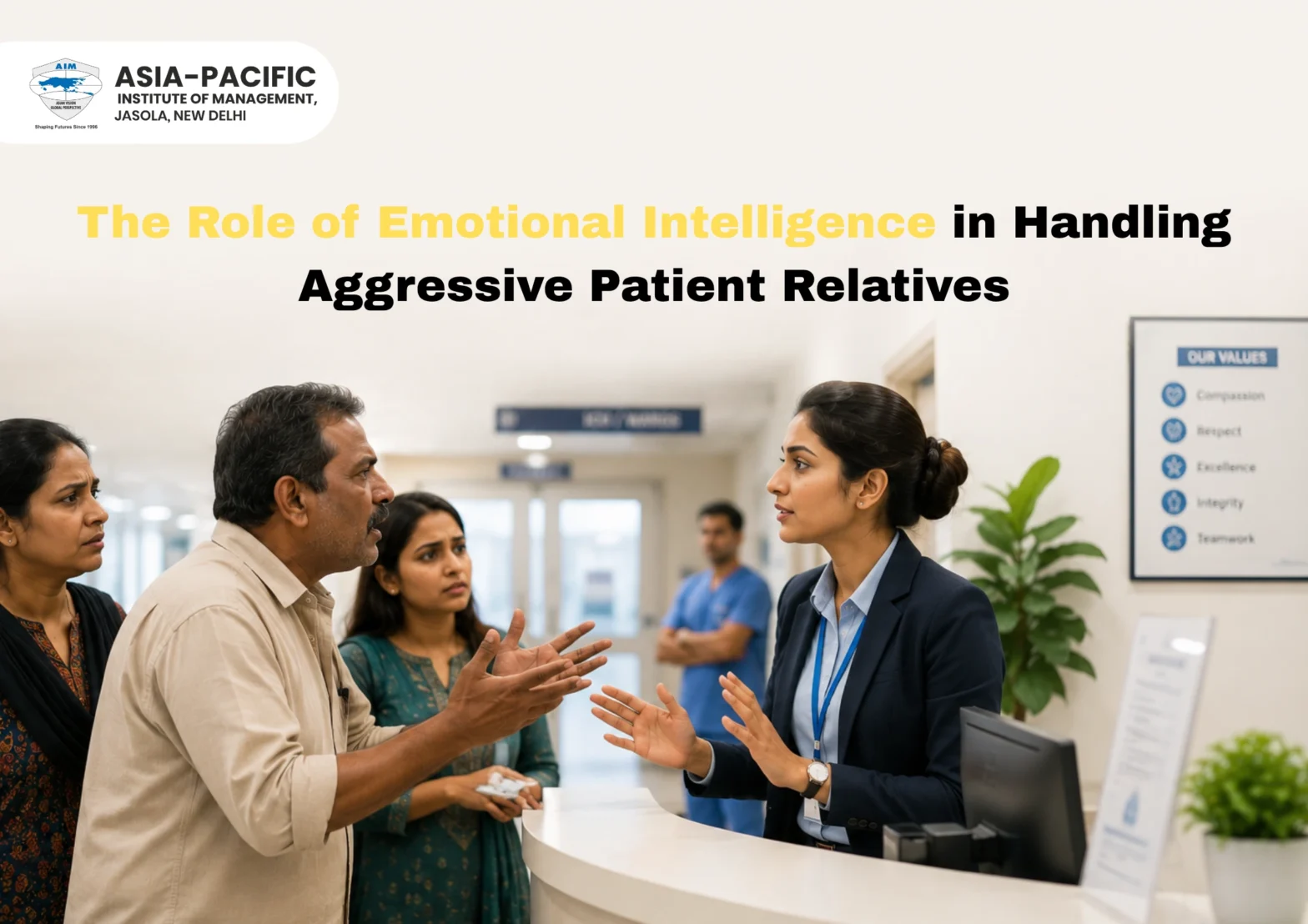 The Role of Emotional Intelligence in Handling Aggressive Patient Relatives