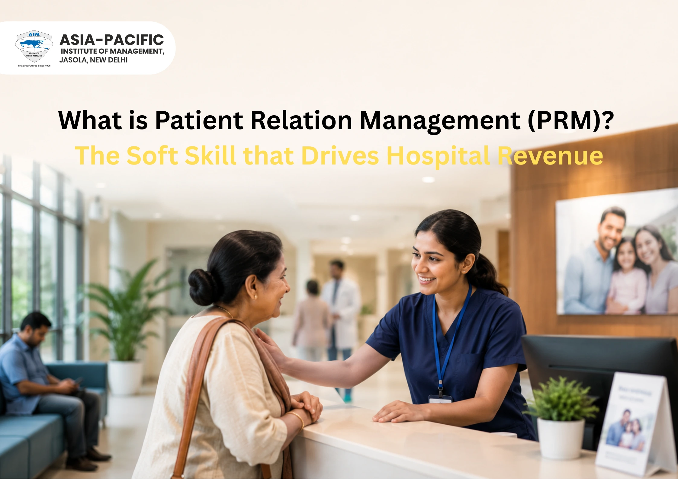 Patient Relation Management: Skills, Roles & Career