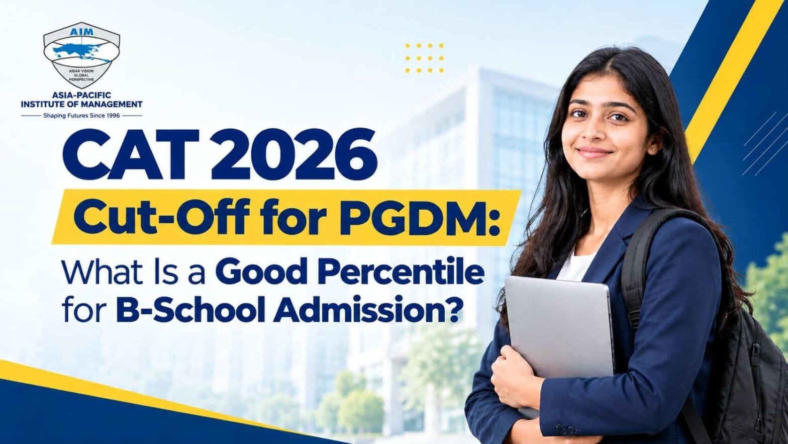 CAT 2026 Cut-Off for PGDM: What Is a Good Percentile for B-School Admission?