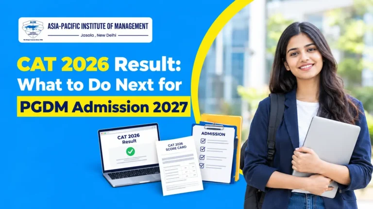 CAT 2026 Result: What to Do Next for PGDM Admission 2027