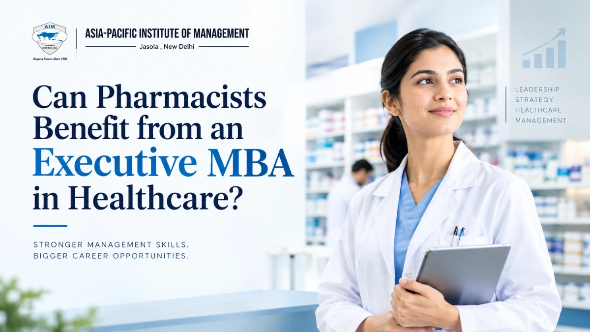 Can Pharmacists Benefit from an Executive MBA in Healthcare?
