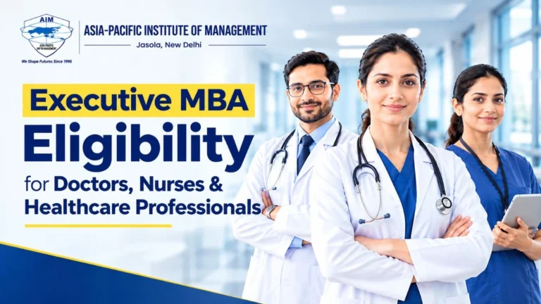 Executive MBA Eligibility for Doctors, Nurses & Healthcare Professionals
