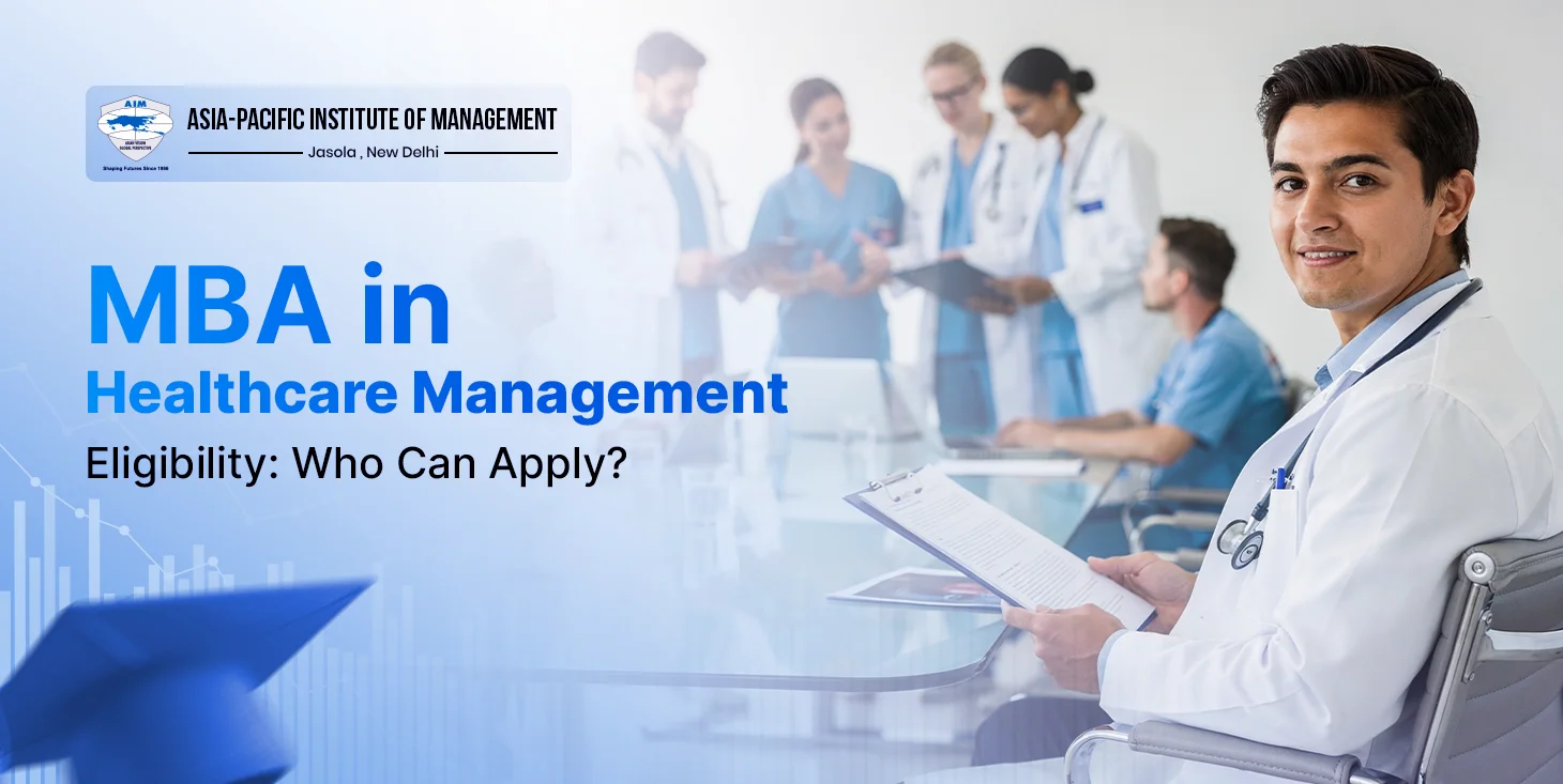 MBA in Healthcare Management Eligibility Guide
