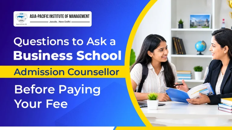 Questions to Ask a Business School Admission Counsellor Before Paying Your Fee