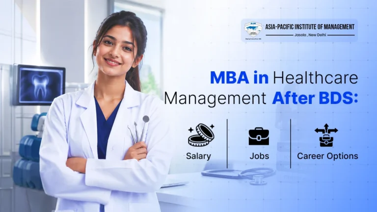 MBA in Healthcare Management After BDS: Career Options, Jobs & Salary