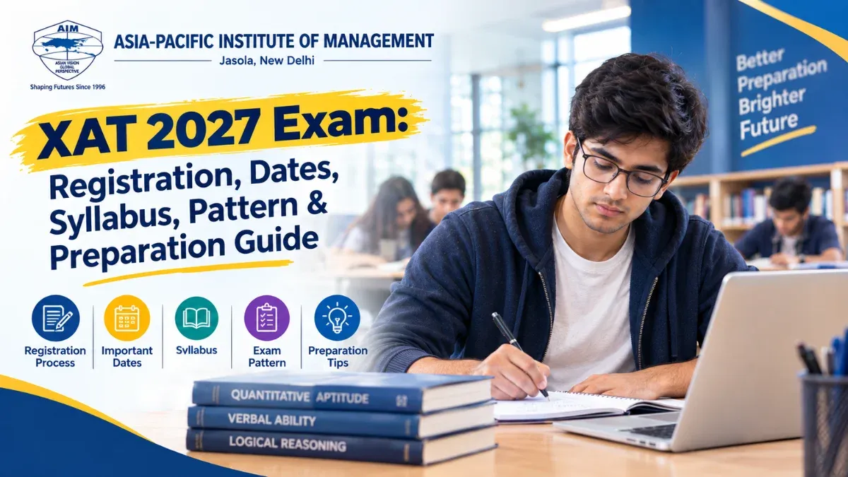 XAT 2027 Exam: Registration, Dates, Syllabus, Pattern & Preparation Guide